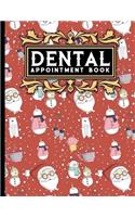 Dental Appointment Book: 6 Columns Appointment Journal, Appointment Scheduler Calendar, Daily Planner Appointment Book, Cute Winter Snow Cover