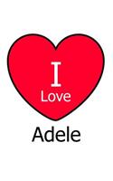 I Love Adele