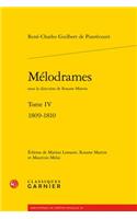 Melodrames. Tome IV