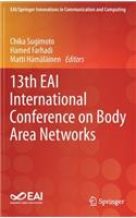 13th Eai International Conference on Body Area Networks