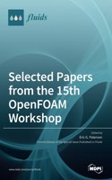 Selected Papers from the 15th OpenFOAM Workshop