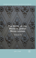 Myth of the Medieval Jewish Moneylender