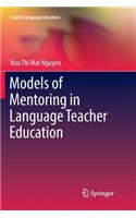 Models of Mentoring in Language Teacher Education