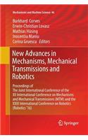 New Advances in Mechanisms, Mechanical Transmissions and Robotics