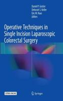 Operative Techniques in Single Incision Laparoscopic Colorectal Surgery