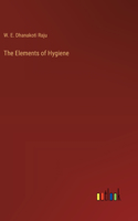 The Elements of Hygiene