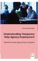 Understanding Temporary Help Agency Employment