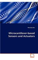 Microcantilever-based Sensors and Actuators