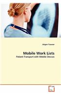 Mobile Work Lists
