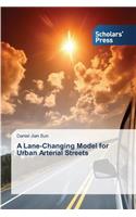 A Lane-Changing Model for Urban Arterial Streets
