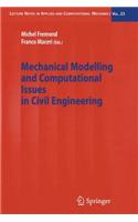 Mechanical Modelling and Computational Issues in Civil Engineering