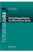 Die Anfängerklausur Im Öffentlichen Recht