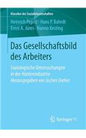 Das Gesellschaftsbild Des Arbeiters