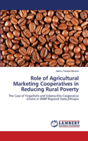 Role of Agricultural Marketing Cooperatives in Reducing Rural Poverty
