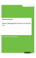 Battery Management System in an Electric Car