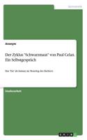 Zyklus "Schwarzmaut" von Paul Celan. Ein Selbstgespräch: Das "Du" als Instanz im Monolog des Dichters