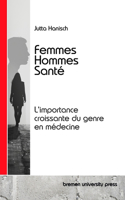Femmes, Hommes, Santé