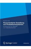 Flussorientierte Gestaltung Von Produktionssystemen