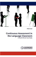 Continuous Assessment in the Language Classroom