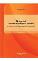 Burnout zwischen Modediagnose und Tabu