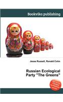 Russian Ecological Party the Greens: (English)