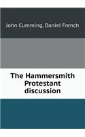 The Hammersmith Protestant Discussion