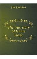 The True Story of Jennie Wade