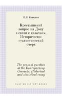 The peasant question at the Donregarding Cossacks. Historical and statistical essay
