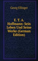 E. T. A. Hoffmann