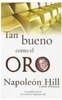 Tan Bueno Como El Oro