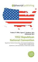 1952 Republican National Convention: (English)