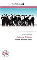 Extreme Tourism