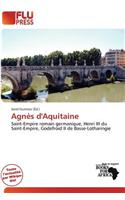 Agn?'s D'Aquitaine: (French)