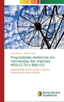 Propriedades dielétricas em microondas das matrizes MTO-CCTO e BNO-CO