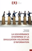 La Gouvernance d'Entrprise Et La Divulgation Volontaire d'Information