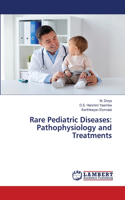 Rare Pediatric Diseases