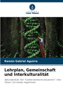 Lehrplan, Gemeinschaft und Interkulturalität