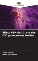 Effets PBM de Lili sur des CSC pulmonaires isolées