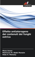 Effetto antiaterogeno dei contenuti dei funghi ostrica
