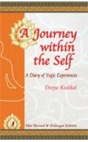 A Journey Within The Self (A Diary Of Yogic Experiences)