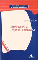 Introduccion Al Espanol Americano