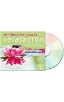 Meditación Para La Relajación