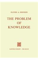 Problem of Knowledge: Prolegomena to an Epistemology