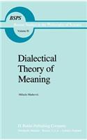 Dialectical Theory of Meaning