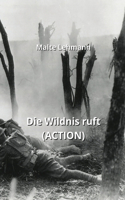 Wildnis ruft (ACTION)