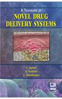 A Textbook of Novel Drug Delivery Systems