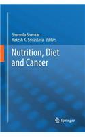 Nutrition, Diet and Cancer