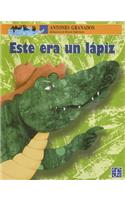 Este Era Un Lapiz