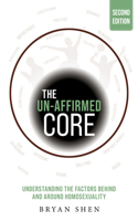 The Un-Affirmed Core