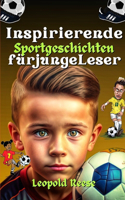 Inspirierende Sportgeschichten für junge Leser